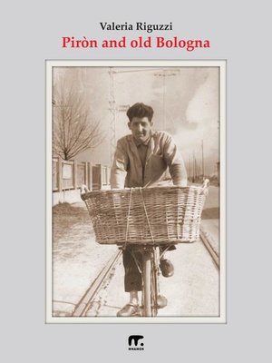 cover image of Piròn and Old Bologna
